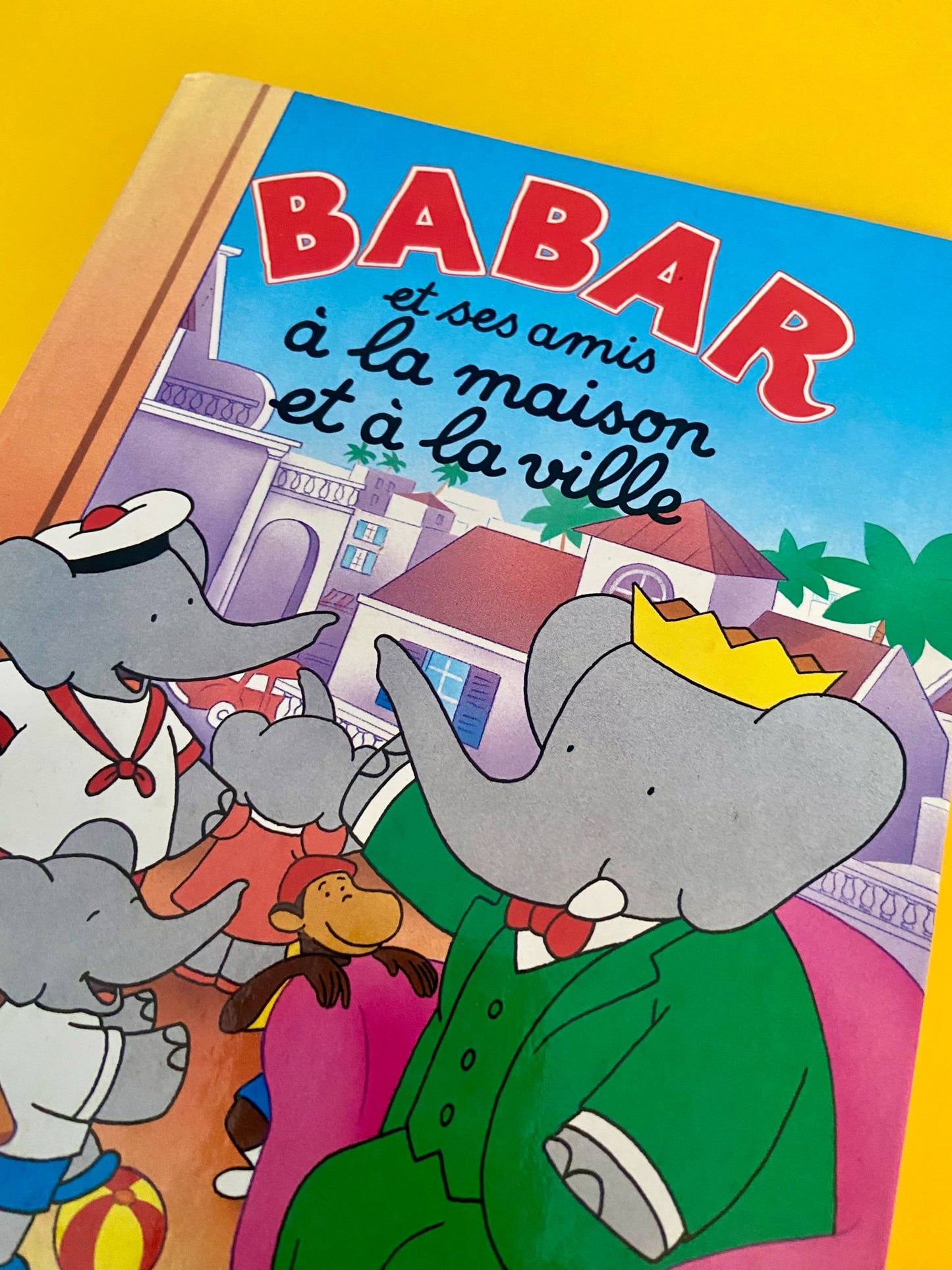 Livre BABAR et ses amis 1990
